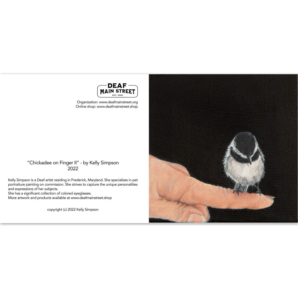 Chickadee on Finger II - Kelly Simpson - Pack of 10 Folded Cards (white envelopes) (US & CA)